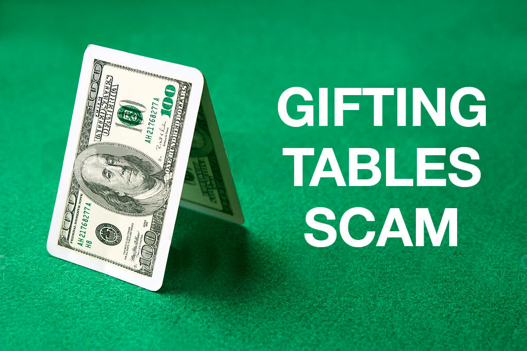 gifting tables scam