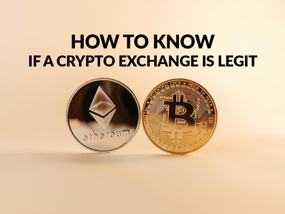 how to know if a crypto exchange is legit